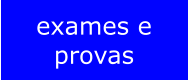 exames e provas